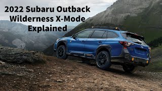 How to XMode 2022 Subaru Outback Wilderness [upl. by Kamilah203]