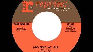 1965 HITS ARCHIVE Anytime At All  Frank Sinatra [upl. by Soma]