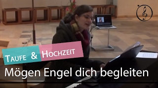 Mögen Engel dich begleiten Lied zur Taufe  Tauflied KLAVIERNOTEN amp PLAYBACK [upl. by Gurl]