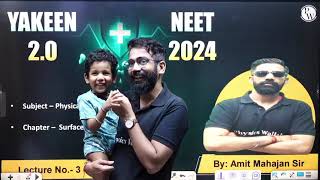 Amit Mahajan Sir with his son Atharv Last Class in Yakeen 20 2024 [upl. by Stroud]