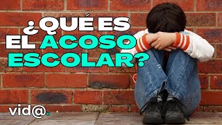 INDICACIONES para detectar ACOSO ESCOLAR VidaTV acosoescolar [upl. by Eidnil]