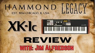 Legacy XK1c Review with Jim Alfredson [upl. by Shelba]