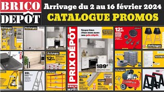 catalogue BricoDépôt du 2 au 16 février ✅ arrivage bricolage de la semaine 🔥 Promos deals outillage [upl. by Prosser]