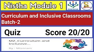 Nistha Module 1 Answers  Curriculum and Inclusive Classrooms Batch2 [upl. by Heida]