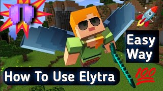 How To Use Elytra In Minecraft PE  Hindi  Easy Way [upl. by Ninel]