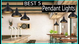 Pendant Lights Top 5 Best Pendant Lights 2024 [upl. by Ehgit]