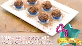 Como fazer trufa de chocolate simples mais fácil do mundo  Segredinhos 93 [upl. by Annael]