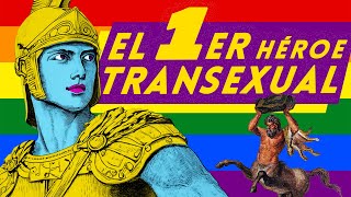 CENIS  CÉNEO el primer héroe TRANSEXUAL [upl. by Terena]