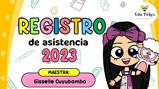 REGISTRO DE ASISTENCIA 2023  DESCARGA [upl. by Ayouqat]