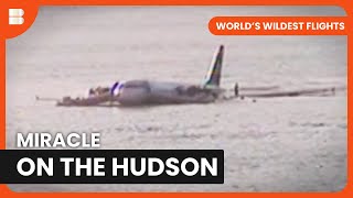 Flight 1549s Daring Water Landing  Worlds Wildest Flights  S01 EP05  Airplane Documentary [upl. by Bikales]