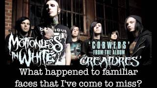 Motionless In White  quotCobwebsquot w lyrics [upl. by Aserat]