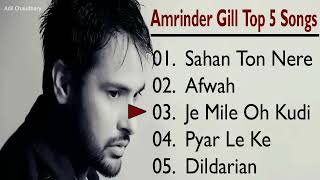 Amrinder Gill Top 5 songs [upl. by Eneloc]