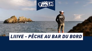 Fiiish  Live pêche au bar du bord [upl. by Riggs480]