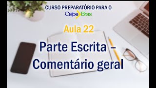 aula 22 CELPEBRAS  PARTE ESCRITA [upl. by Nilsoj]