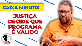 AÇÃO CONTRA quotCAIXA MINUTOquot É ARQUIVADA INFELIZMENTE [upl. by Karas]