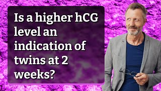 Is a higher hCG level an indication of twins at 2 weeks [upl. by Crawford]