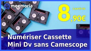 Numériser Cassette mini dv sans Camescope  Numériser Cassette pas cher et Facile [upl. by Nifled]