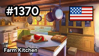 1370 🇺🇸 📕6📄295  Farm Kitchen  Junes Journey [upl. by Yoshiko]