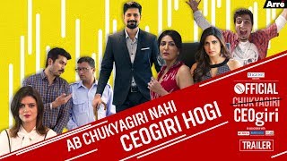 Official CEOgiri Web Series Trailer [upl. by Bonns]