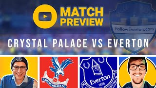 CRYSTAL PALACE VS EVERTON  MATCH PREVIEW [upl. by Coffin592]