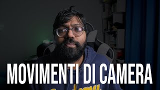 FILMMAKING I MOVIMENTI DI CAMERA [upl. by Noelle]