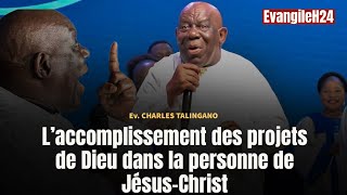 L’ACCOMPLISSEMENT DES PROJETS DE DIEU DANS LA PERSONNE DE JÉSUSCHRIST CHARLES TALINGANO [upl. by Auqinimod]