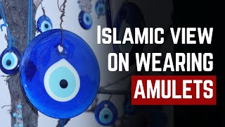 Why is wearing Amulets Taweez Haram in Islam islam amulet [upl. by Cohette]