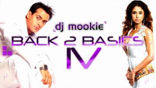 Dj Mookie  Thoda Sa Pagla Back 2 Basics IV [upl. by Ahsasal]