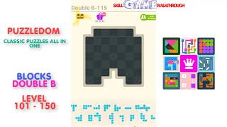 Puzzledom  Blocks Double B Level 101  150  Walkthrough [upl. by Odraode]