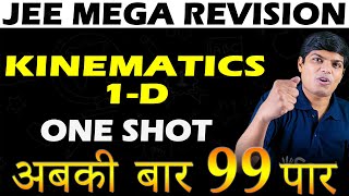 Kinematics 1D Class 11 One Shot Physics JEE Mega Revision  All Concepts PYQs with Session PDF [upl. by Akvir445]