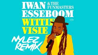 Iwan Esseboom amp The Funmasters  Wittie Visie Nylez Remix [upl. by Raoul]