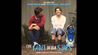 Opening Titles  The Fault In Our Stars  Score [upl. by Nireves83]