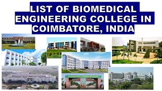 17 Colleges of Biomedical Engineering In Coimbatore India [upl. by Ferdy]