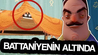 HELLO NEIGHBOR BATTANİYENİN ALTINDA NE VAR [upl. by Warila]