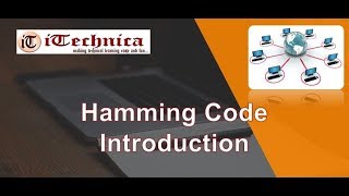 15 Hamming Code Introduction amp Basic Concept [upl. by Stempien507]