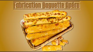 Fabrication Baguette Apéro [upl. by Sido306]