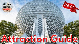 EPCOT  ATTRACTION GUIDE  2023  All Rides  Shows  Walt Disney World [upl. by Aurie]