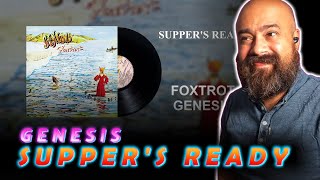 Genesis Reaction Classical Guitarist REACTS to Genesis Suppers Ready Official Audio [upl. by Brighton]