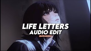 life letters slowed amp reverd edit audio [upl. by Ellehc]