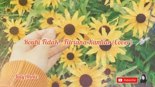 Rouhi Fidak  Fitriana Kamila Cover [upl. by Iah105]