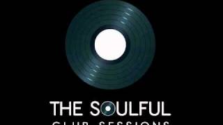 The Soulful Club Sessions Part 1  Mixed By Mike Whitfield Soulful Jazzy House Mix [upl. by Akenahc176]