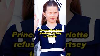 Princess Charlotte refusesto curtsey to Camillashortvideo history [upl. by Eselahs792]