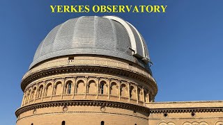 Yerkes Observatory [upl. by Ahsyt]