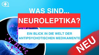 Neuroleptika Wie wirken sie und welche Nebenwirkungen sind möglich [upl. by Burd]