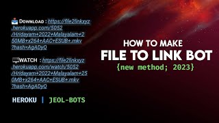 FILE TO LINK BOT MAKING TUTORIAL  FILE STREAM BOT  FILE STREAM BOTMAKING  FILE TO STREAM LINK BOT [upl. by Shellie]