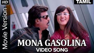 Mona Gasolina Video Song  Lingaa  Movie Version  Rajinikanth Anushka Shetty [upl. by Ibrad]