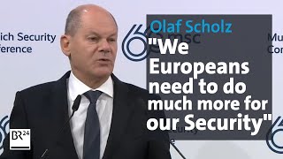 MSC 2024 Olaf Scholz about Germany in the World  BR24 [upl. by Rehpotsrhc]