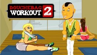 BECOME THE ULTIMATE DOUCHE  Douchebag Workout 2 [upl. by Eniac]