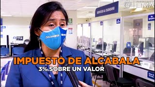 Lima te Orienta  Conoce todo sobre el impuesto de alcabala [upl. by Eecart]