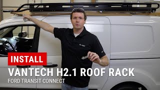 Installing Vantech H21 Roof Rack on Transit Connect [upl. by Spratt]